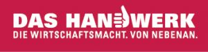 Das Handwerk - die Wirtschaftsmacht von nebenan.